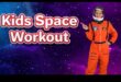 Space Explorer Fitness: Adventure Kids' Intergalactic Kids Adventure